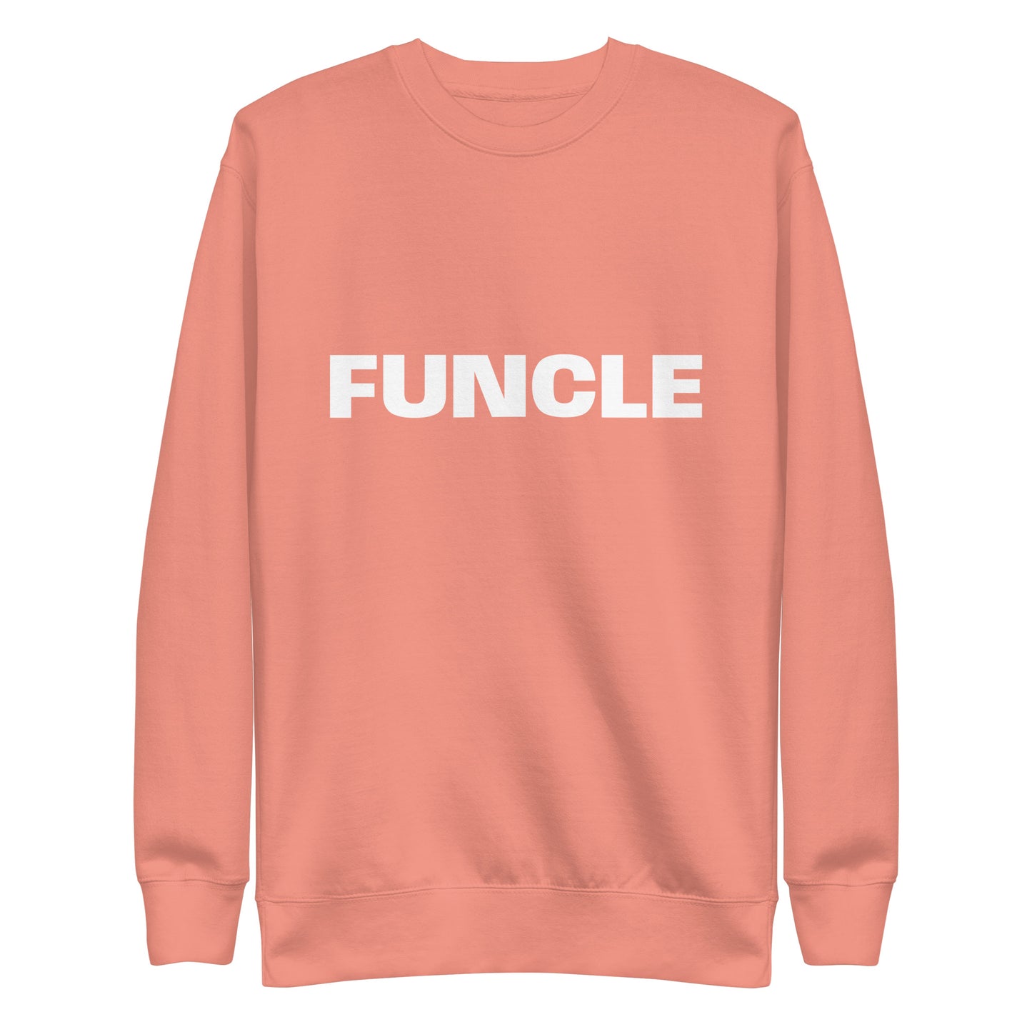 Funcle Sweatshirt