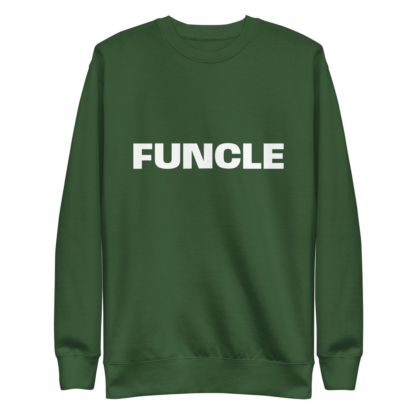 Funcle Sweatshirt