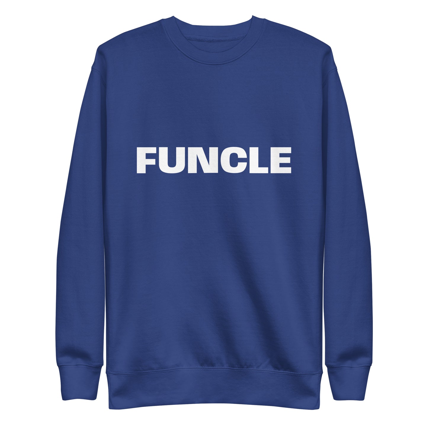 Funcle Sweatshirt