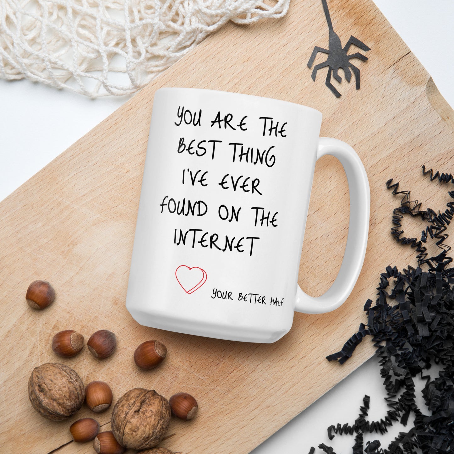 You Are The Best Thing I Ever Found On The Internet Mug, Boyfriend Valentines Day Gift for Him, Funny Gift for Him, Husband Anniversary Gift