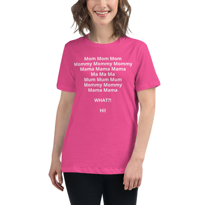 Mom Life Shirt, Motherhood T-Shirt, Mothers Day Gift, Mom Shirt, Sarcastic Mom Shirt, Mother's Day Shirt, Mama Gift, Mommy Women's Relaxed T-Shirt