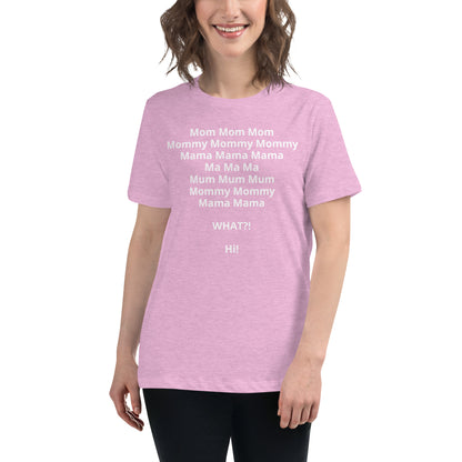 Mom Life Shirt, Motherhood T-Shirt, Mothers Day Gift, Mom Shirt, Sarcastic Mom Shirt, Mother's Day Shirt, Mama Gift, Mommy Women's Relaxed T-Shirt